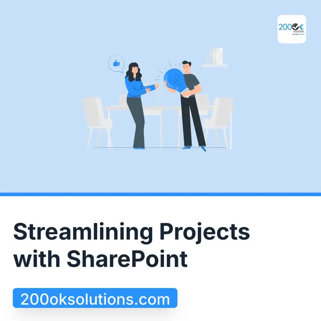 An illustration of two people, a woman and a man, engaging in a discussion while holding a light bulb symbol, representing ideas or solutions. The background is light blue, and the image includes the logo of 200K SOLUTIONS in the top right corner. Below the illustration, the text reads, "Streamlining Projects with SharePoint," along with the website URL "200oksolutions.com" at the bottom