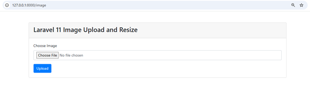 Browser view of an HTML page with a Bootstrap form for uploading an image, labeled "Laravel 11 Image Upload and Resize."


